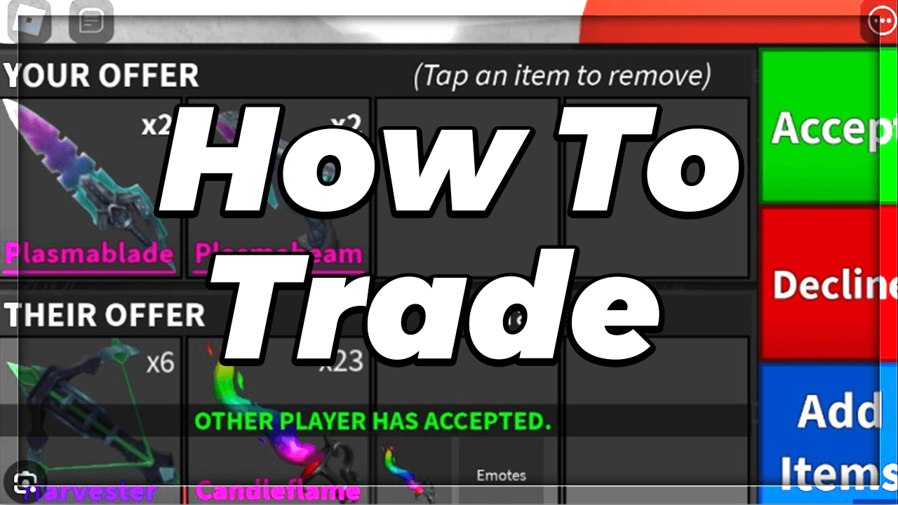 How To Trade In MM2
